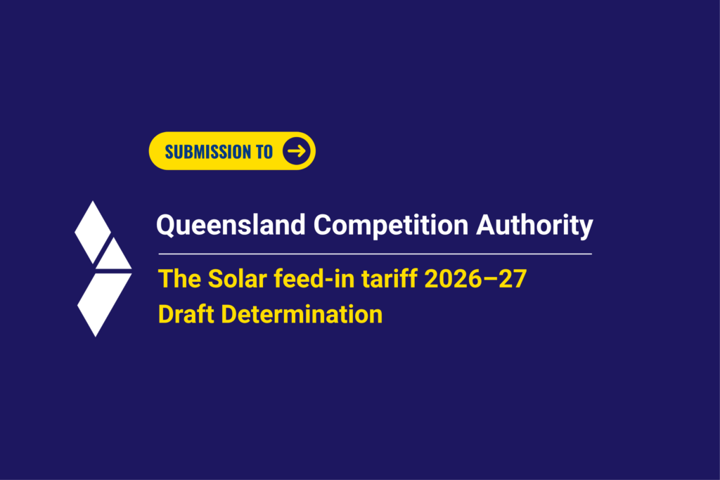 Submission to Queensland Competition Authority regarding the Solar feed-in tariff 2026–27 Draft Determination
