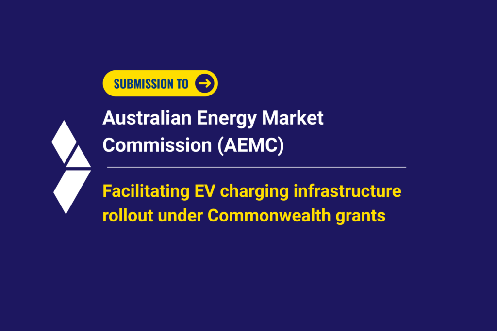SEC submission to AEMC - Facilitating EV charging infrastructure rollout under Commonwealth grants